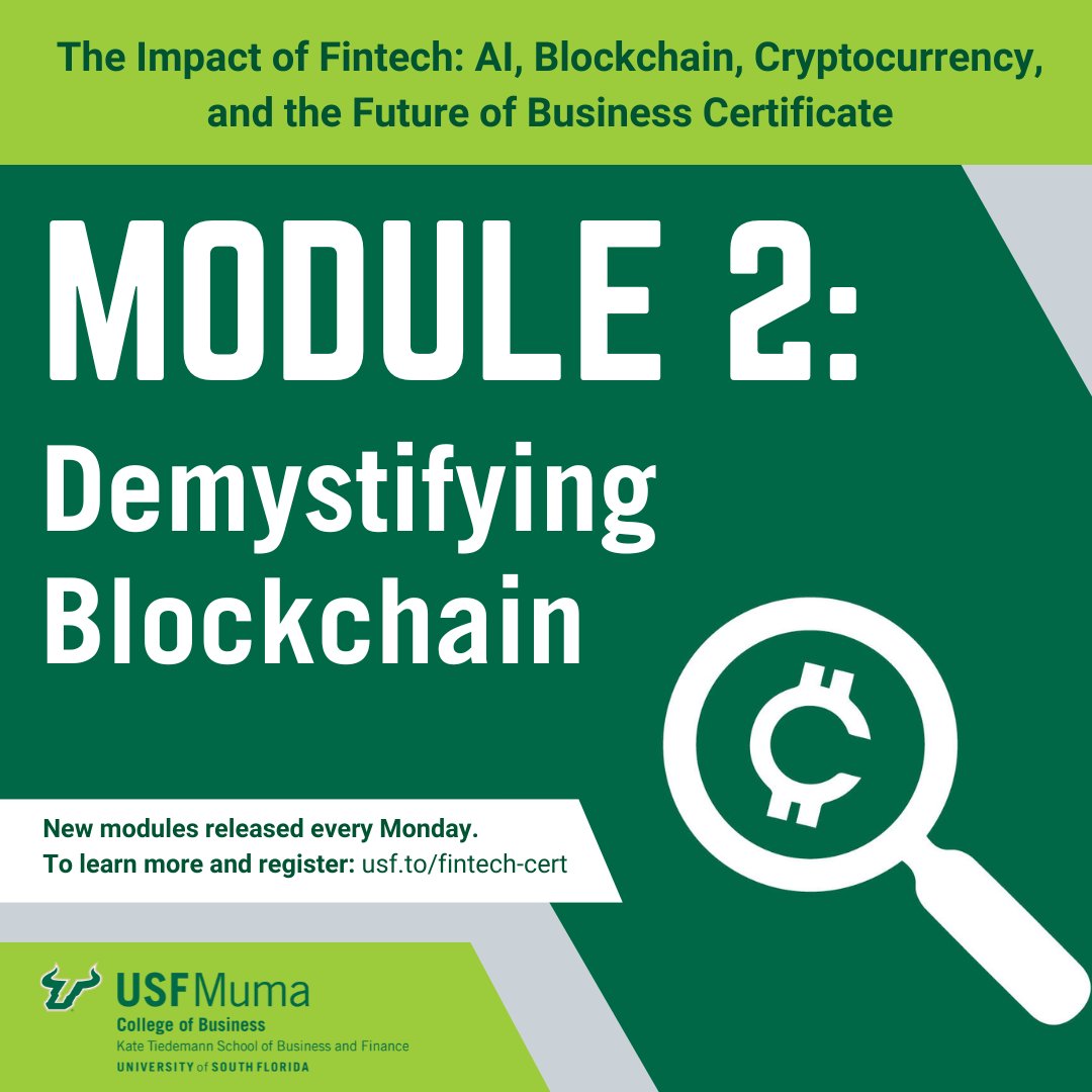 Fintech Certificate Module 2 is now live! In this non-technical session, you'll learn about the key concepts that underpin blockchain technology, its benefits, and its limitations. Certificate is open to the public and free for a limited time. Register usf.to/fintech-cert.