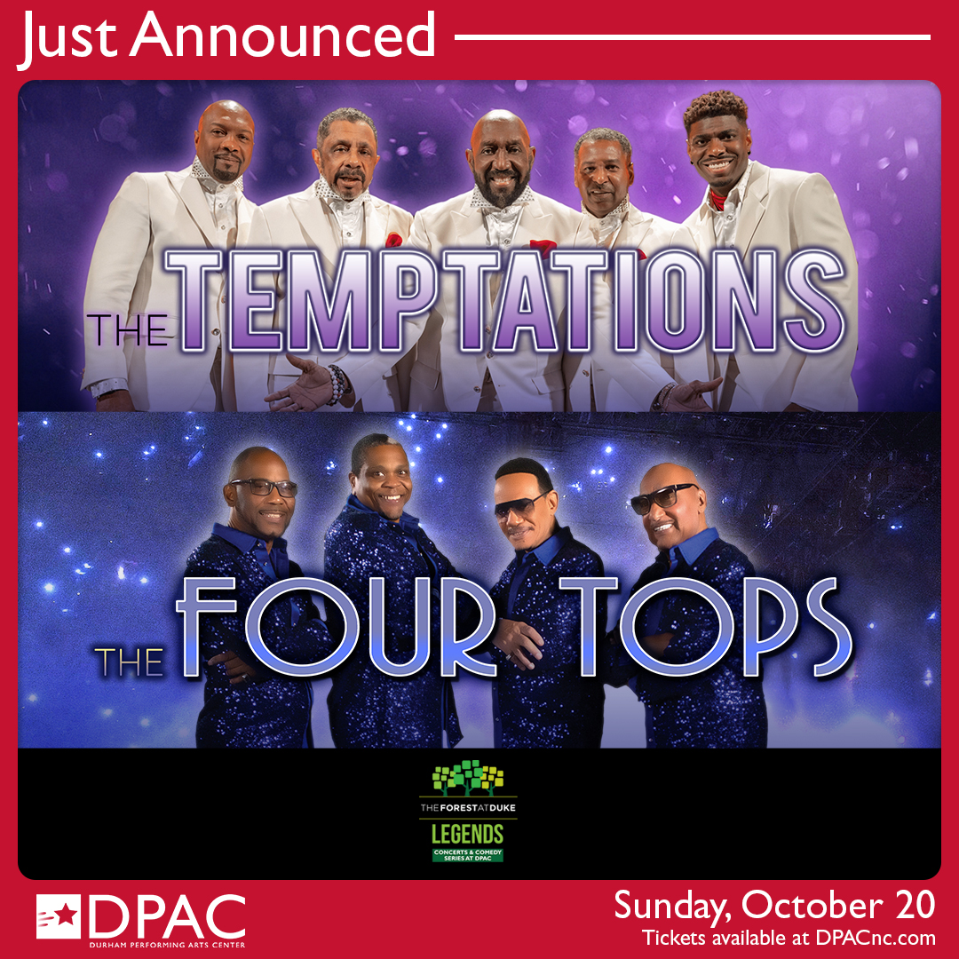 🚨Two New Shows Just Announced🚨 October 20🎙️Motown originators The Temptations & The Four Tops return to DPAC December 24 🩰 NUTCRACKER! Magical Christmas Ballet returns to DPAC Great seats on sale this Friday at 10am at DPACnc.com