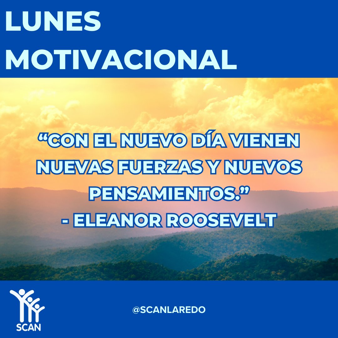 Buenos Dias, Laredo🌞🌚 We hope you have a great week! 
#SCANLaredo #GoBlueDay #ThrivingFamilies #HolaLaredo #LaredoTexas #Socialwork #socialservices #heretohelp #community #webbcounty #southtexas  #family #listen #comprehension #treatment #prevention #MotivationalMonday #Inspire