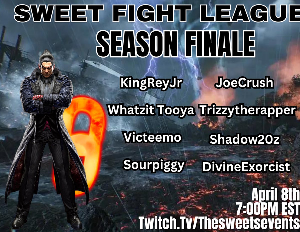 🚨 Sweet Fight League Season 1 Finale 🚨 ⏰⏰ Tonight at 7:00 PM EST Twitch.tv/Thesweetsevents 🤺🤺 Our season finale players: @KingReyJr_ @whatisit_toyou @V_o_Ritual @SourPiggy @JoeCrush_ @trezizy @Shadow20z @DivineExorcist4 🎤🎤Casters: @_iambic_ @MexicanUppercut…