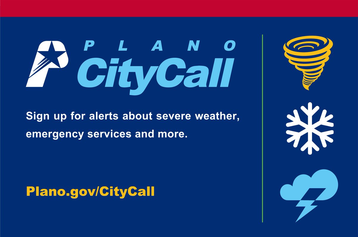 Now is the time to sign up for Plano City Call to receive severe weather alerts! Stay up to date on the hazards that could directly impact you and your family. Sign up at share.plano.gov/PlanoCityCall