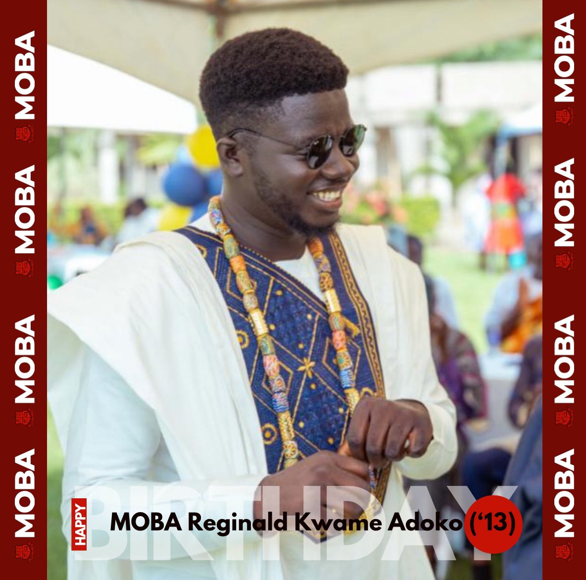 MOBA BIRTHDAYS 🔴⚫️

Happy Birthday MOBA Reginald Kwame Adoko of MOBA Class of 2013. Wishing you a wonderful day filled with joy. Happy Birthday, MOBA !!!!! 💯🎉🥳⚫️🔴

#MOBABirthdays 
#MfantsipimSchool 
#MOBANational