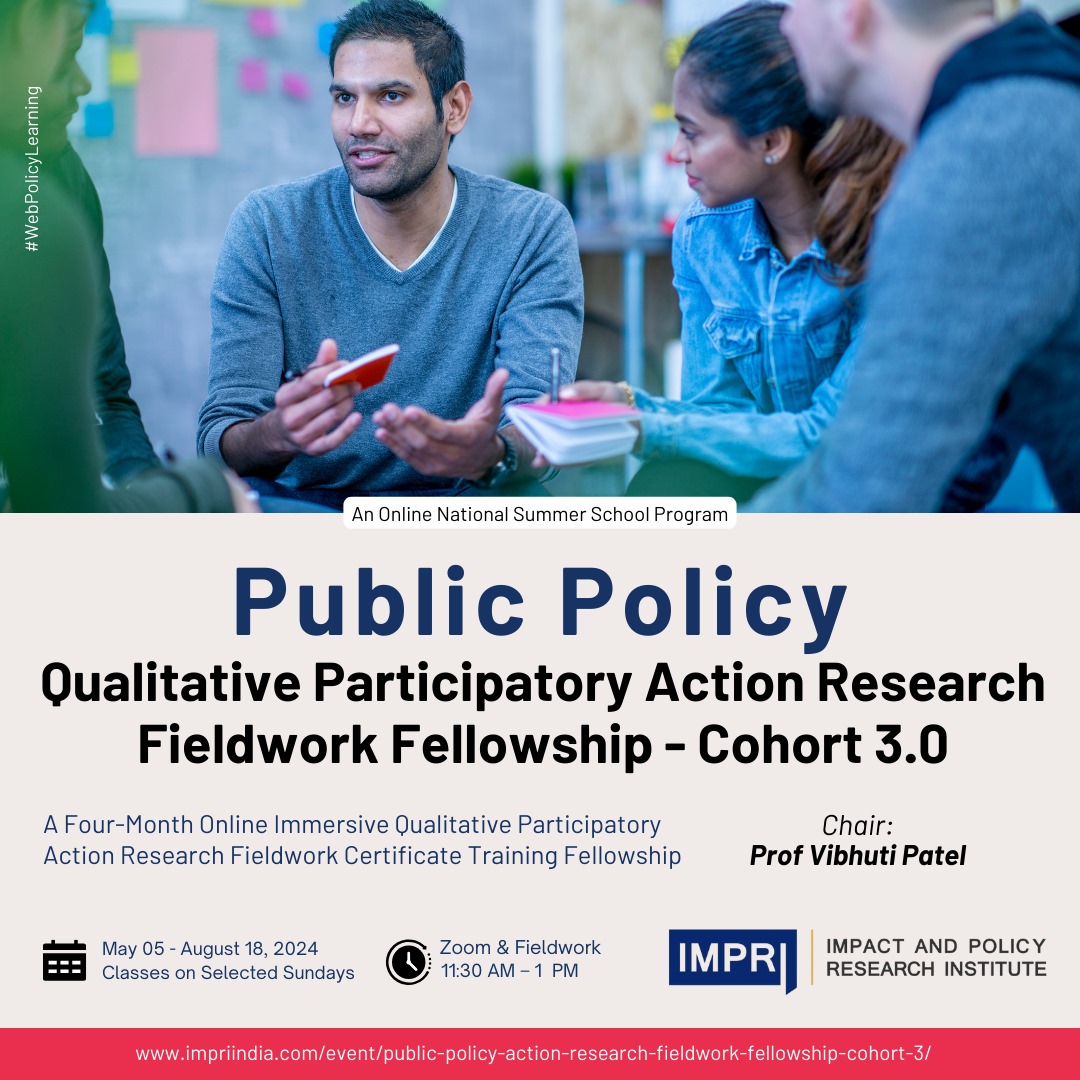 #PublicPolicy #Qualitative #Participatory #ActionResearch #Fieldwork #Fellowship- Cohort 3.0  | #IMPRI #WebPolicyLearning
impriindia.com/event/public-p…
4-Month Online Immersive Qualitative Participatory Action Research Fieldwork Certificate Training Fellowship
May-Aug 2024
@ProfVibhuti