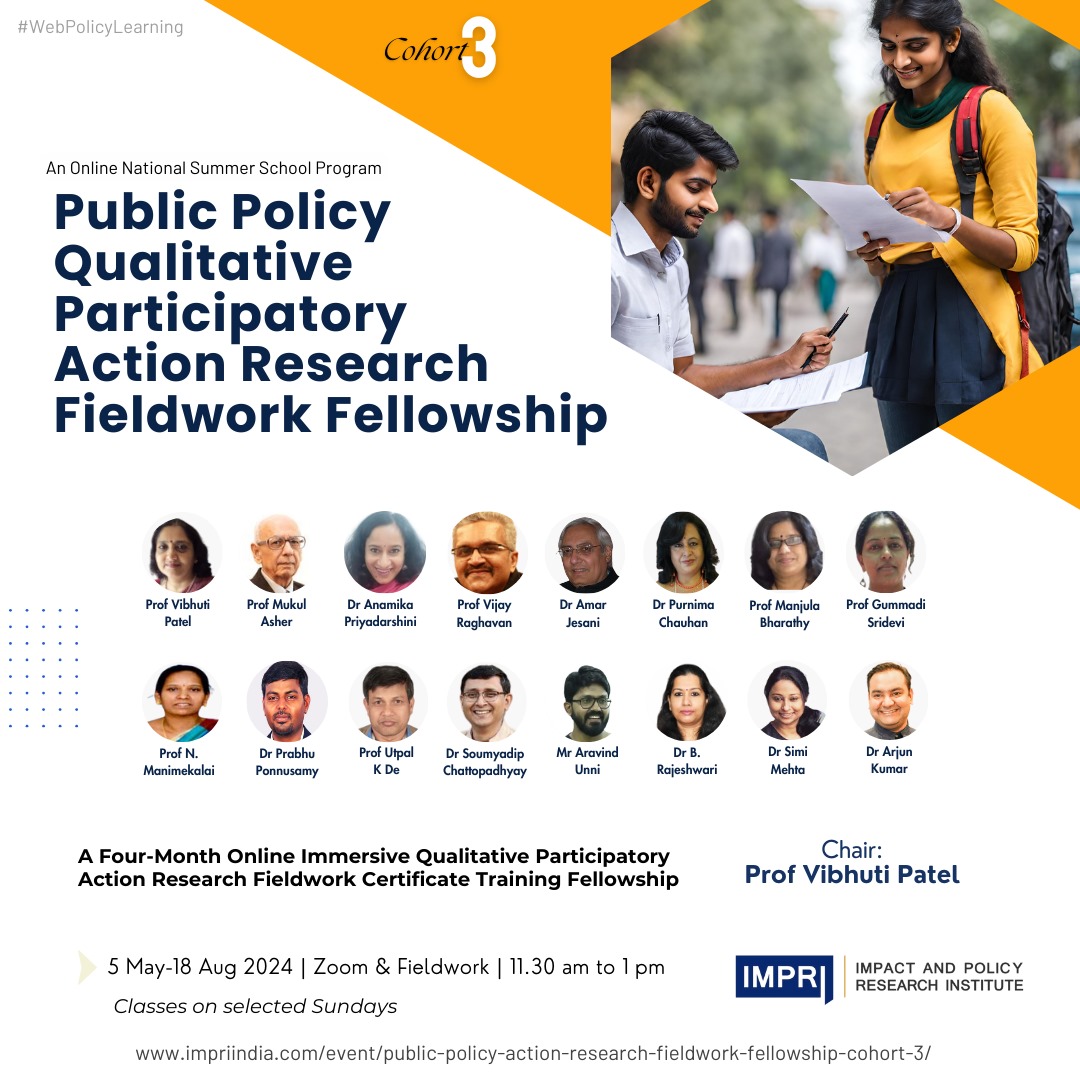 #PublicPolicy #Qualitative #Participatory #ActionResearch #Fieldwork #Fellowship- Cohort 3.0  | #IMPRI #WebPolicyLearning
impriindia.com/event/public-p…
4-Month Online Immersive Qualitative Participatory Action Research Fieldwork Certificate Training Fellowship
May-Aug 2024
@ProfVibhuti