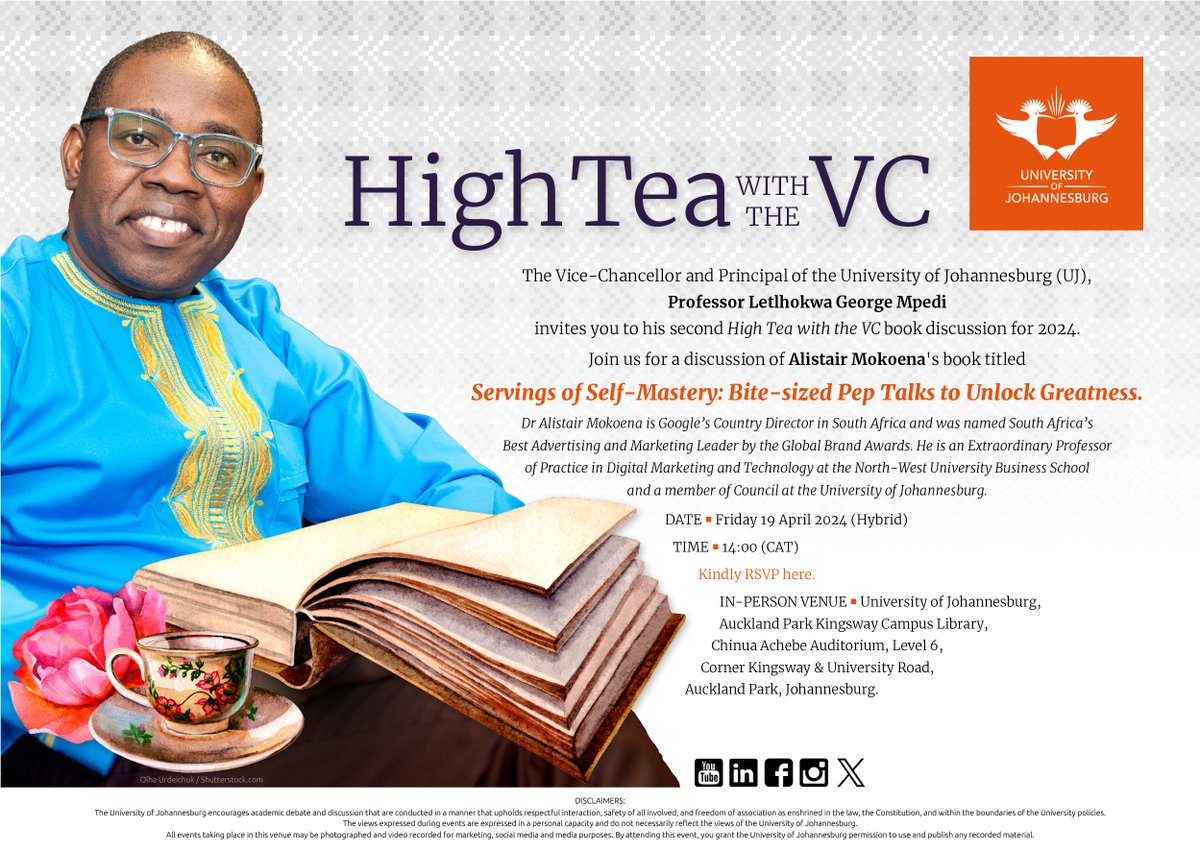 REMINDER - FREE TO ATTEND The Vice-Chancellor and Principal of the University of Johannesburg, Professor Letlhokwa Mpedi, invites you to his second High Tea with the VC book discussion for 2024. 19 April 2024 | 14h00 | Register here: lnkd.in/gbhmMY5B