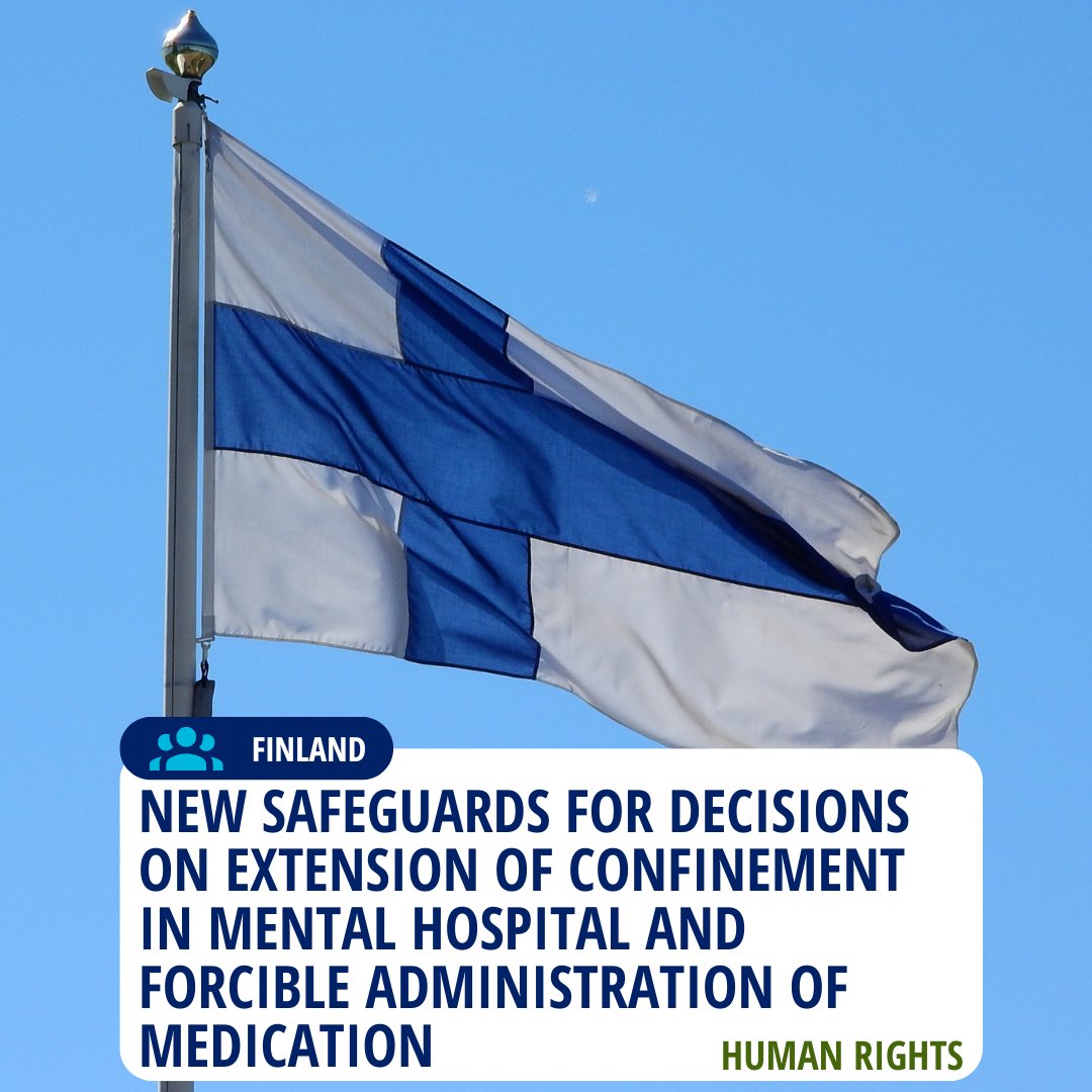 🇫🇮 The @coe Committee of Ministers ends its supervision of X. v. Finland ✅ It concerned extensions of confinement in psychiatric hospitals and forcible administration of medication without adequate legal safeguards. More information ➡️go.coe.int/QiFjk
