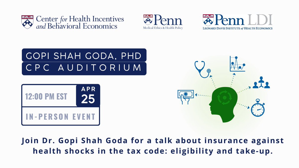 Join us at noon on 4/25/24 at CPC Aud. for a talk about insurance against health shocks in the tax code: eligibility and take-up with Dr. Gopi Shah Goda! For more info, go to tinyurl.com/shahgoda. Thank you to @ipogadog and our co-sponsor @PennLDI!