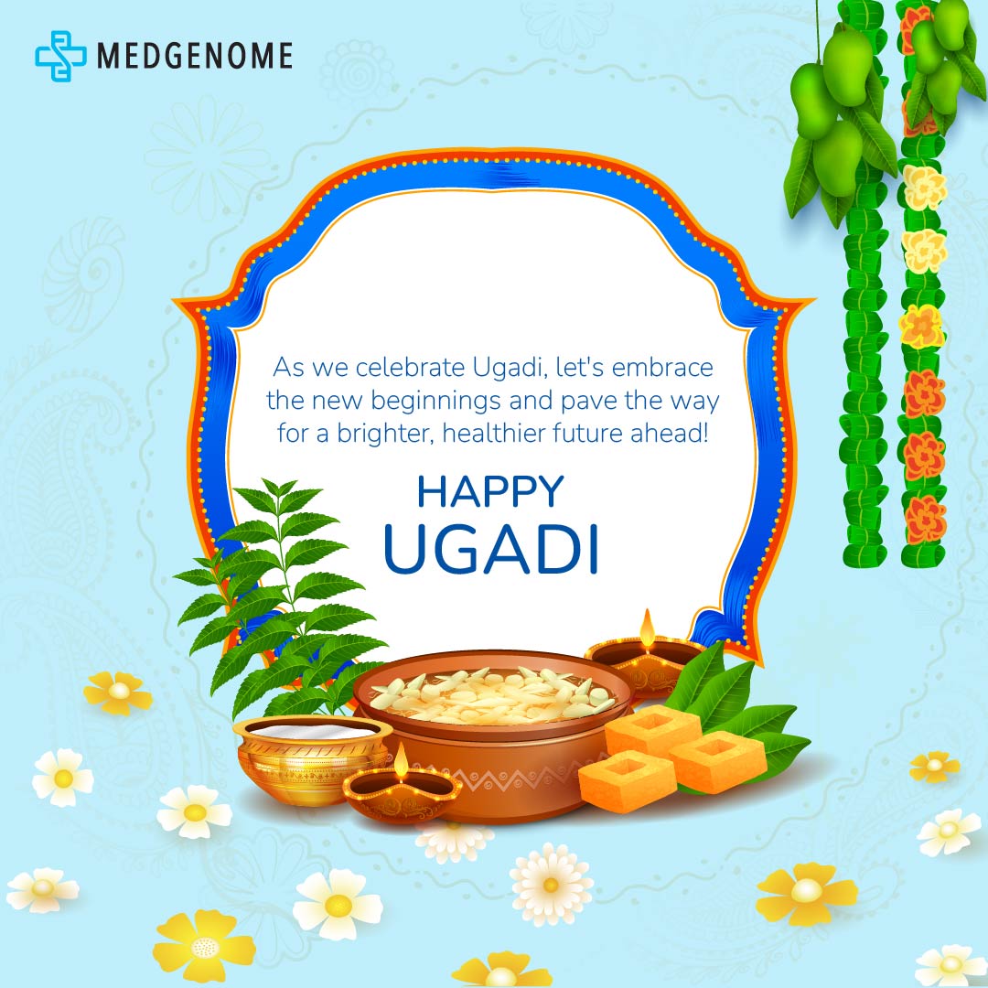 May this Ugadi usher in new beginnings, prosperity, and good health for you and your loved ones. Happy Ugadi from all of us at MedGenome! #Ugadi #NewBeginnings #Prosperity #GoodHealth #MedGenome #HappyFestival #Yugadi
