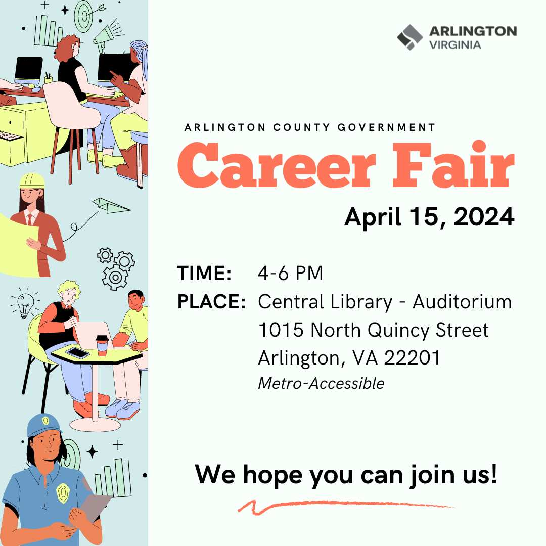 Want to help the Arlington community for the upcoming Presidential Election? Come visit our booth at the Arlington County Career Fair on Mon, 4/15 from 4-6pm at the Central Library! We can answer all your questions about working as a pollworker & other ways to get involved!