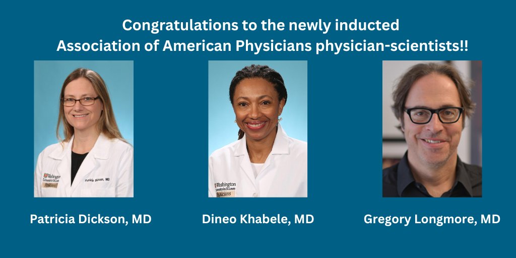 Congratulations to our newly inducted Association of American Physicians #WUPhysicianScientists! @WUSTLPeds @WashU_OBGYN @WUSTLmed @WUDeptMedicine
