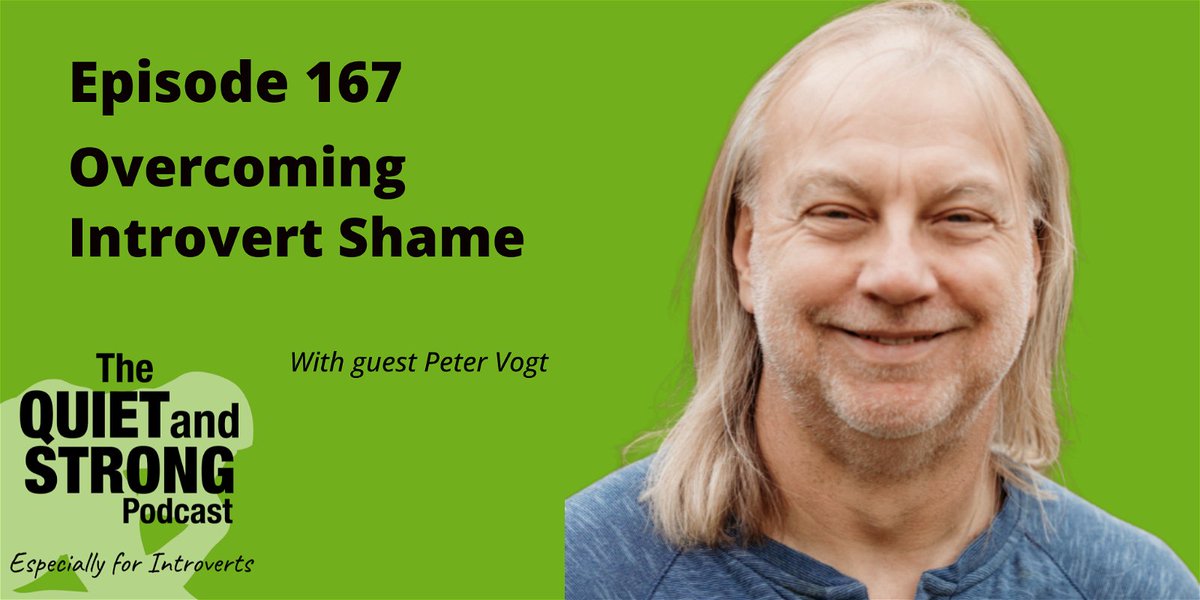 Ever feel like you're running against the wind as an introvert? In ep167 Peter Vogt will discuss the unique struggles introverts face and the concept of #introvert shame along with powerful strategies #introverts can utilize to embrace #introversion. quietandstrong.com/167