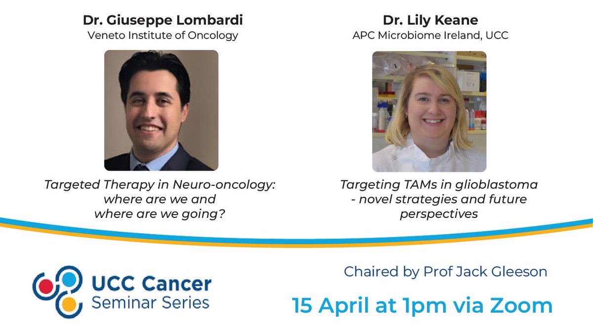 The next  UCC Cancer Seminar Series lecture will be presented by @DrLombardiGiu  &  @LilyKeane. 📅 15th April at 1pm via Zoom.  To register, visit: bit.ly/3wB7NNQ