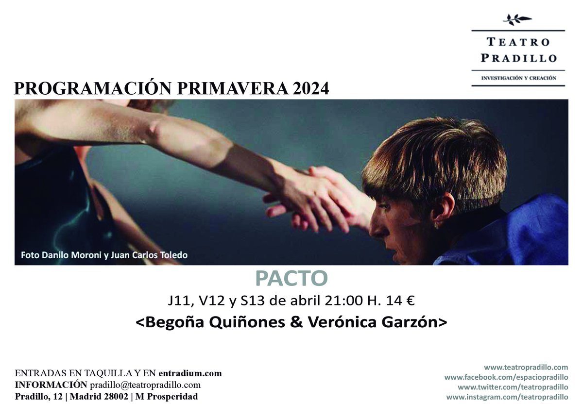 Esta semana en Teatro Pradillo:

PACTO
<Begoña Quiñones &amp; Verónica Garzón>

J11, V12 y S13 de abril 21:00 H.
El J11 tras la función habrá un encuentro con el público.
Entradas bit.ly/3vJbwbW