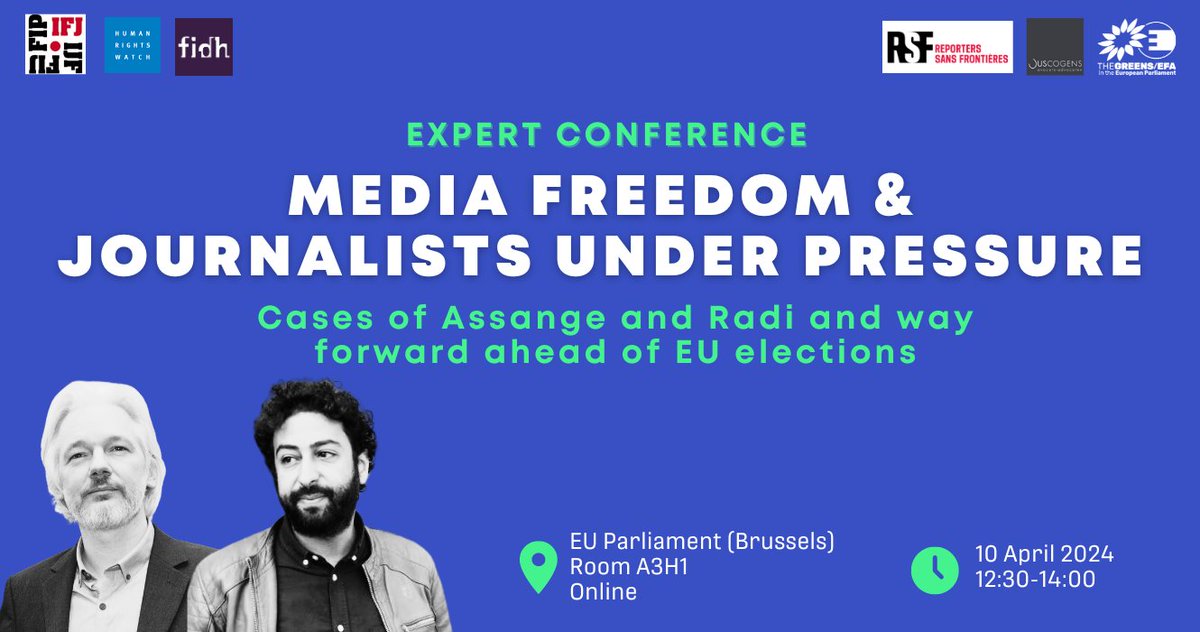 Conference on Media freedom and journalists under pressure, 10 April 12.30: presentation cases O.Radi & J.Assange, what type of pressure journalists are suffering worldwide, expose the modern forms of repression ag/ journalism and impact on freedom of press, RoL & democracy