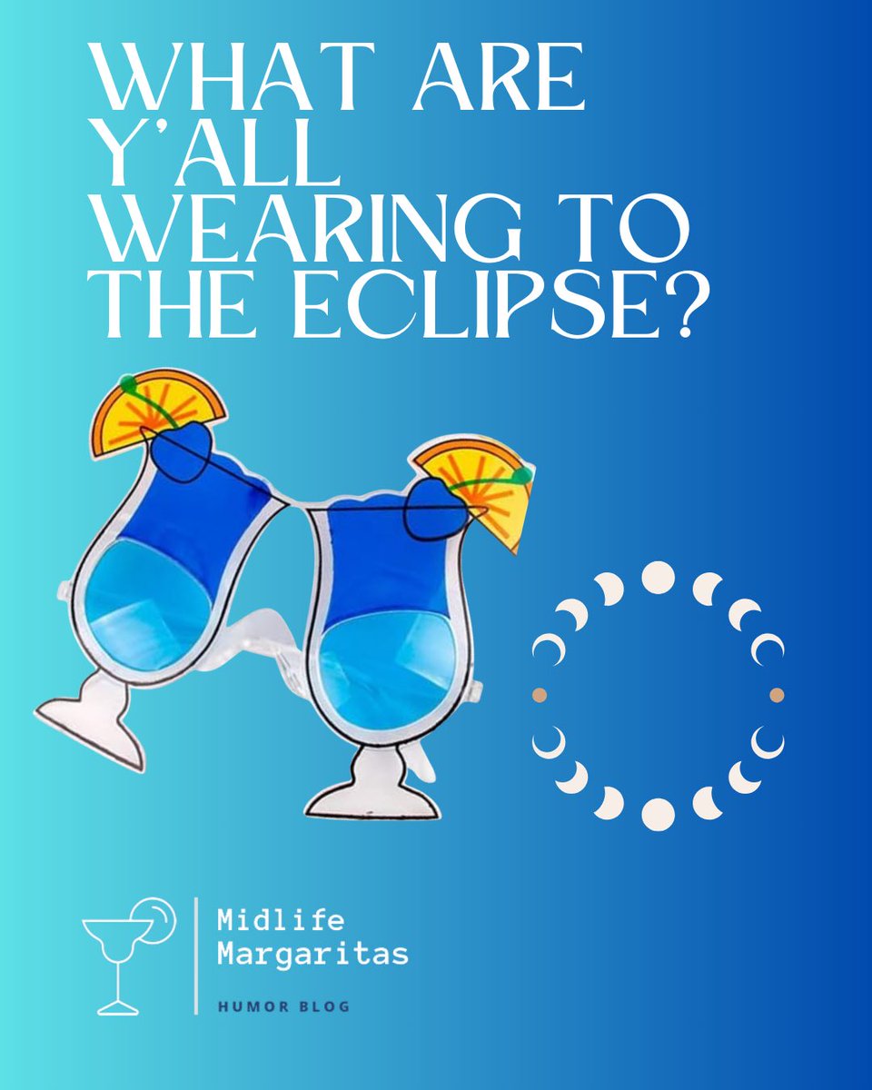 mdlifemargarita's tweet photo. Are we going fancy cocktail sunglasses or old school pin hole glasses? Hell I might even wear earrings!
#eclipse #eclipsememes https://t.co/IxqCjXZy3g