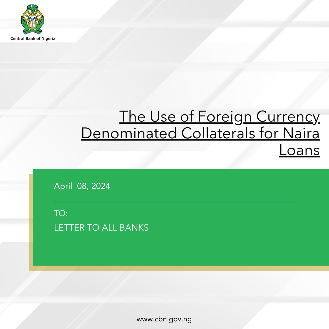 The Use of Foreign Currency Denominated Collaterals for Naira Loans... ow.ly/joW650Ravpj