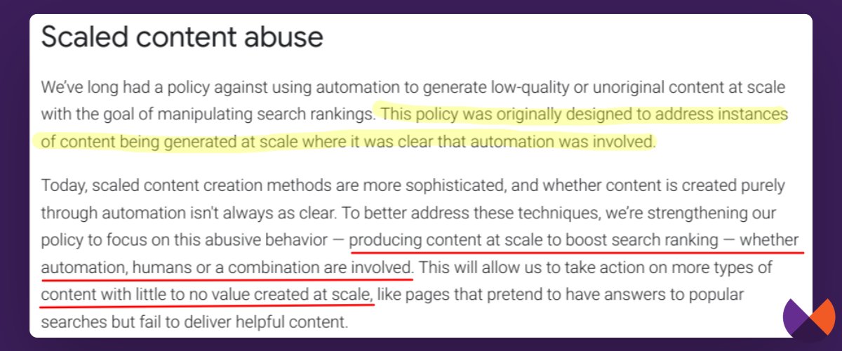 Just saw this in the new scaled content abuse policy.

Google used to have a policy against generating content at scale with automation.

This new policy is for "producing content at scale to boost search ranking - whether automation, humans or a combination is involved."