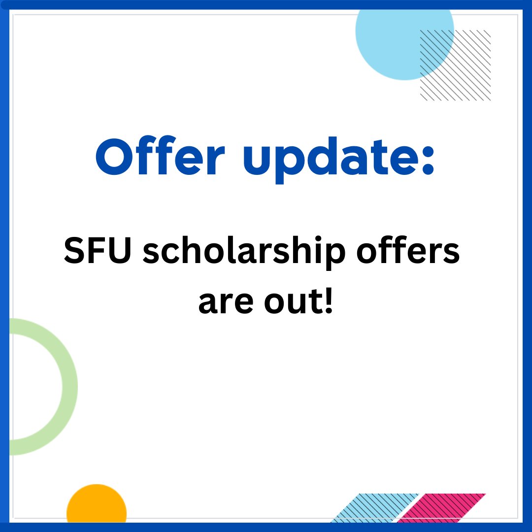 Offer updates: @SFU scholarship offers are out! #2024SchulichLeaders #LeadersGonnaLead #STEM #Science #Technology #Engineering #Math