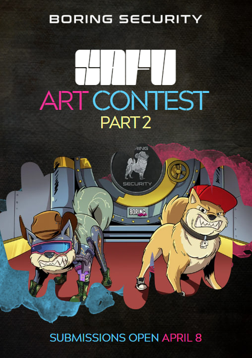 🎨THE SAFU ART CONTEST HAS RETURNED!🎨 With so many great submissions in our last contest and too little time, we've decided to host PART 2! 🤩 Build the Boring Security brand with us in your own creative way. 🏆TOP FIVE Artworks will win 150 APE each! Submissions are now…