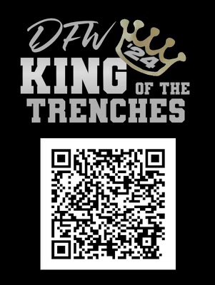 DFW KING OF THE TRENCHES IS BACK FELLAS, BUT THIS TIME WE ARE CATERING TO THE YOUTH! THIS EVENT WILL BE LIKE NO OTHER, WE ARE TAKING THE BEST 10-14u LINEMAN IN THE STATE OF TEXAS. YOU THINK YOU HAVE WHAT IT TAKE TO BE CROWN DFW KOT? IF SO SCAN THAT QR CODE OR CLICK THE LINK!