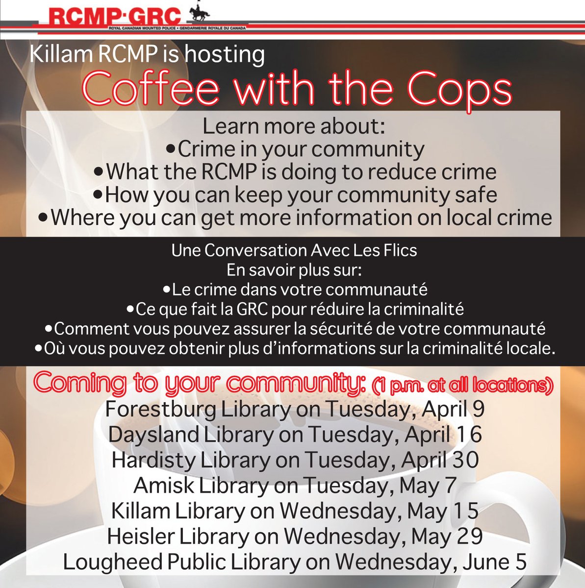 Join our local RCMP in Forestburg tomorrow (April 9) for Coffee with the Cops. Find out below when Coffee with the Cops comes to your community.