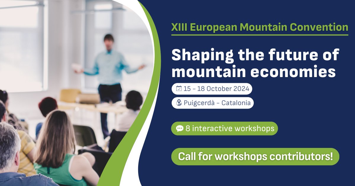 📢🚨 Open call for contributions for the XIII European Mountain Convention! 🌄 Under the overarching theme of mountain economies, the 8 workshops will cover #tourism, #entrepreneurship, #agriculture, transformation & much more! Submit your contribution⤵️ euromontana.org/emc-speakers/