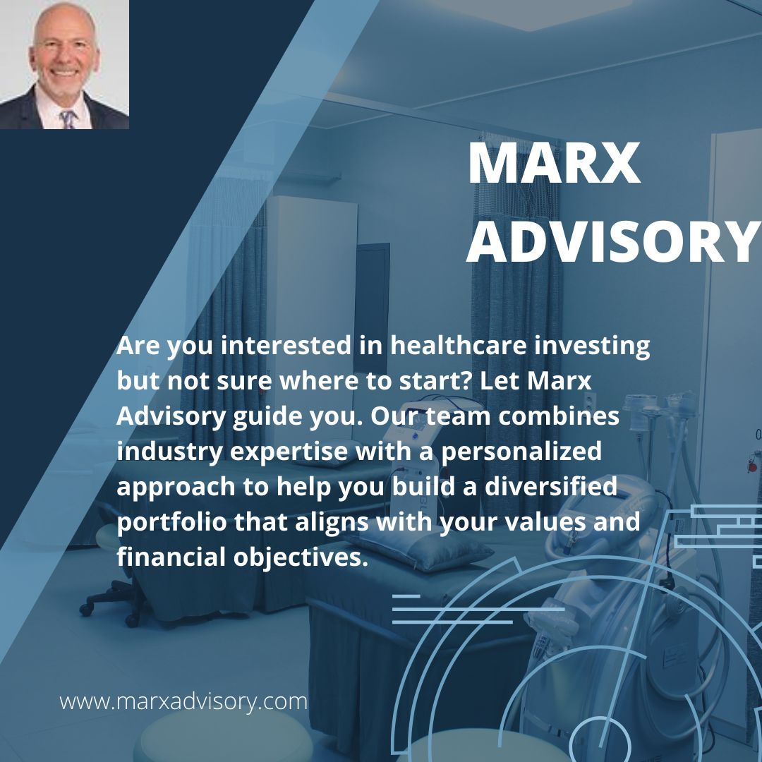 Are you interested in healthcare investing but not sure where to start? Let Marx Advisory guide you. Our team combines industry expertise with a personalized approach to help you build a diversified portfolio that aligns with your values and financial objectives.
