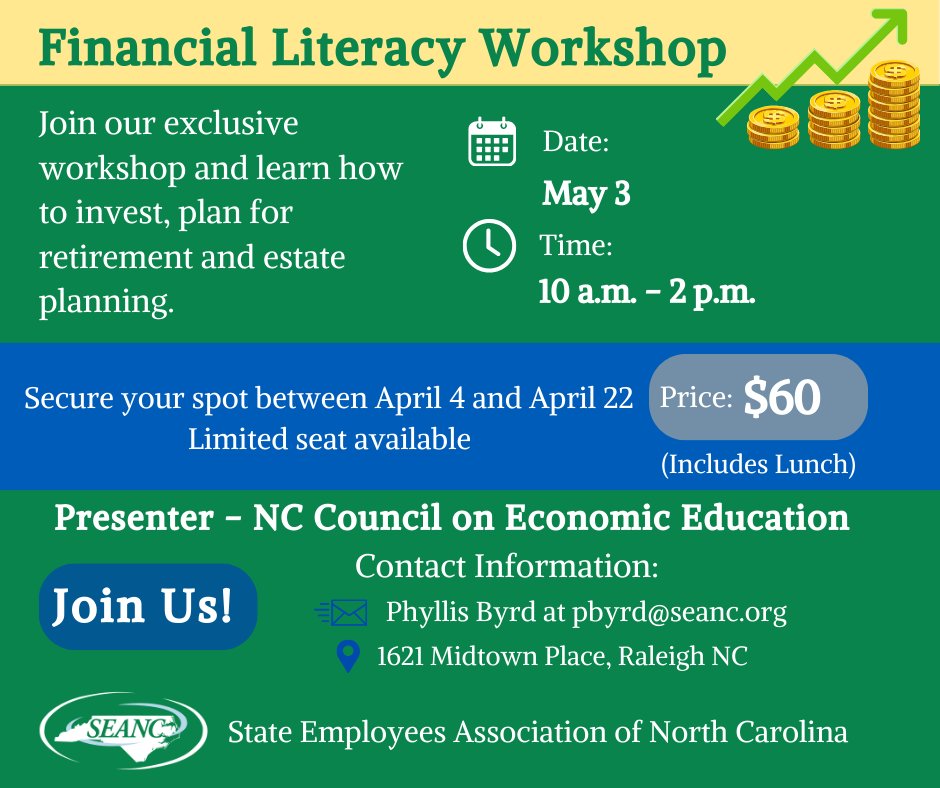 Join us at the SEANC office for an exclusive financial literacy workshop and learn how to invest, plan for retirement and more! Secure your spot today by visiting ow.ly/goyr50Raun2