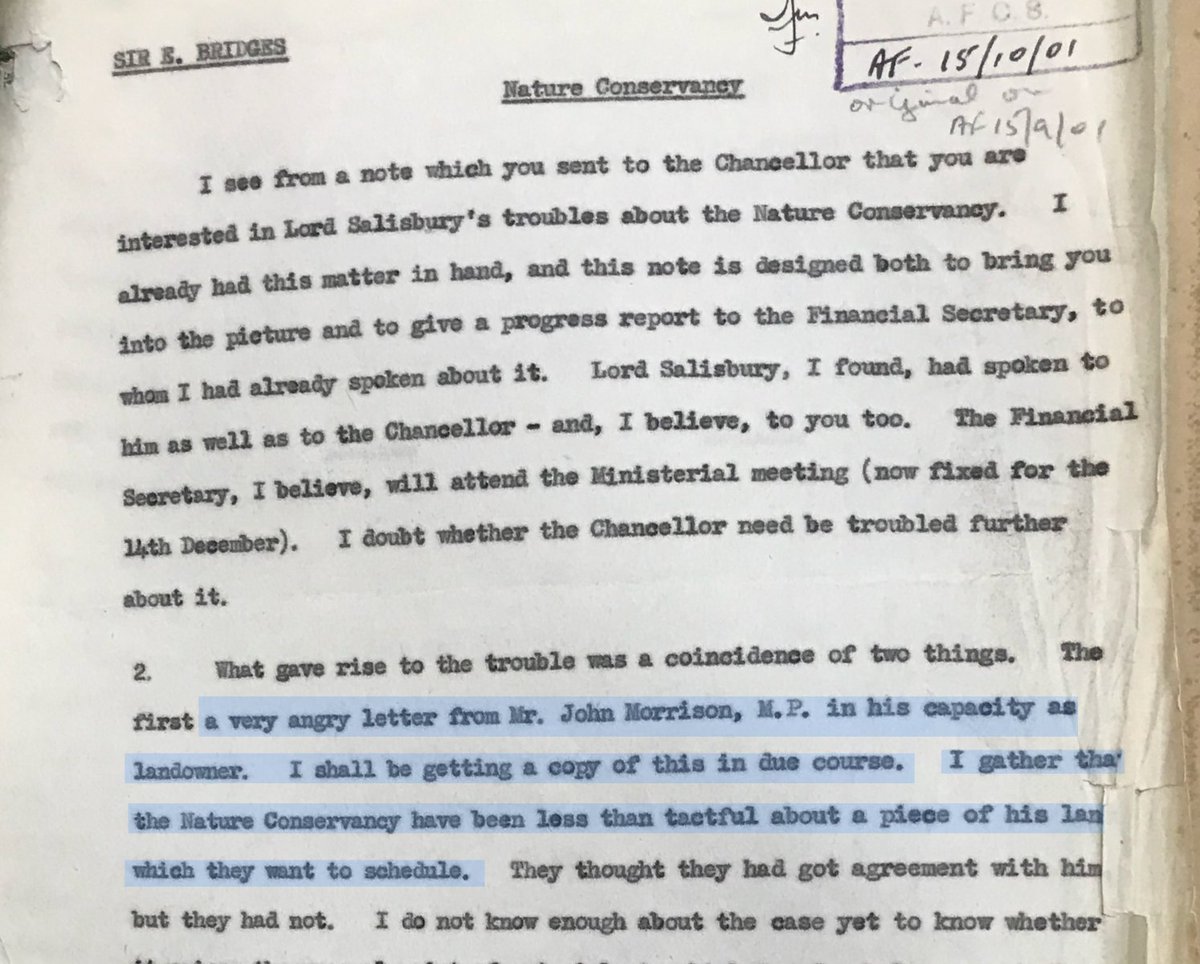 5/ In 1955 the Tory minister responsible for the Nature Conservancy, the Marquess of Salisbury, was apoplectic at the NC’s plans to designate some land as an SSSI – which happened to belong to another landowning Tory MP. He pushed the NC to suppress its proposals.