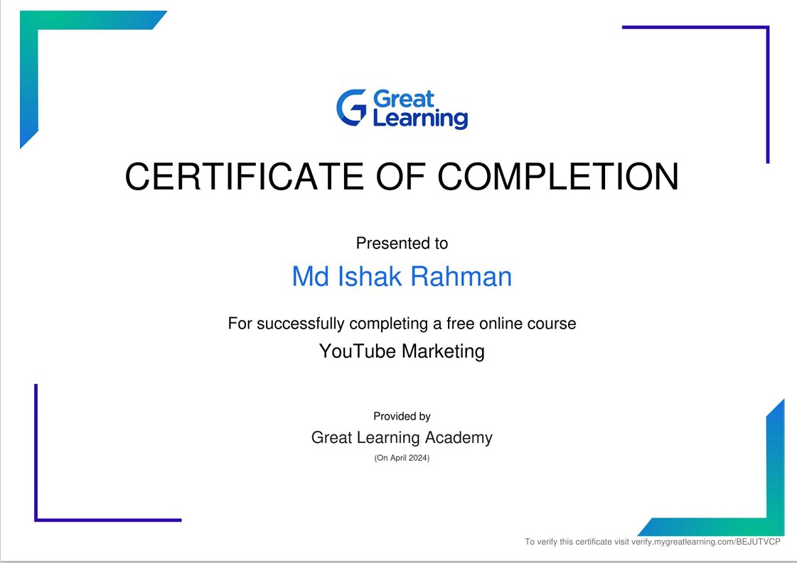 Hi all, I have successfully completed the 'YouTube Marketing' course offered by Great Learning Academy. #GreatLearningAcademy #greatlearning #glacertificate
#learnwith10ms
#mdishakrahman
#ishakdigitalmarketer
#graphicsDesigner #English #yt
#marketer #digitalmarketing #course