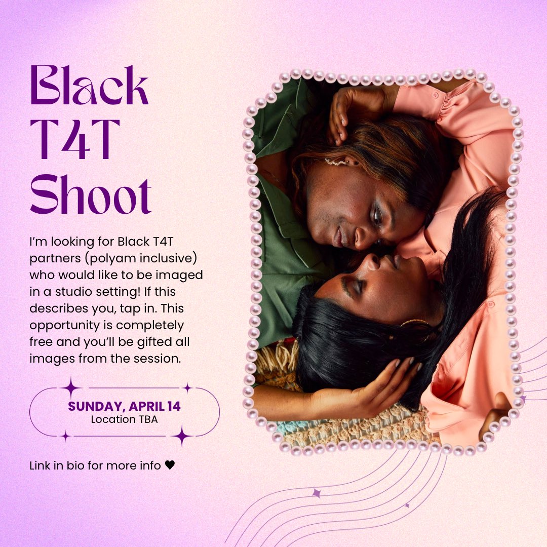 I’m excited to announce that I’m offering a handful of FREE photo session exclusively for Black T4T partners (polyamorous partnerships included, of course) this Sunday, April 14!