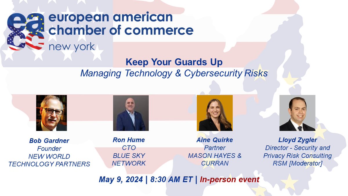 LOOK WHAT IS COMING! On May 9th (in-person) | Keep Your Guards Up - Managing #Technology & #Cybersecurity #Risks More information and #RSVP: eaccny.com/events/?event_… @MHCLawyers @blueskynetwork @RSMUSLLP Hosted by: @bankofireland