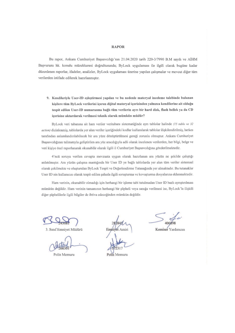 Ankara CBS'nın mezkur cevabının dayanağı bir EGM raporu; bu rapora Yalçınkaya §121'de atıf var. Ancak bu konunun bağımsız uzmanlar tarafından incelenmesi gerek. Kayseri ACM, polis raporuna istinaden verilen bassavcılık görüşüne gore hareket edemez. @AvLeventism @YasirGokce