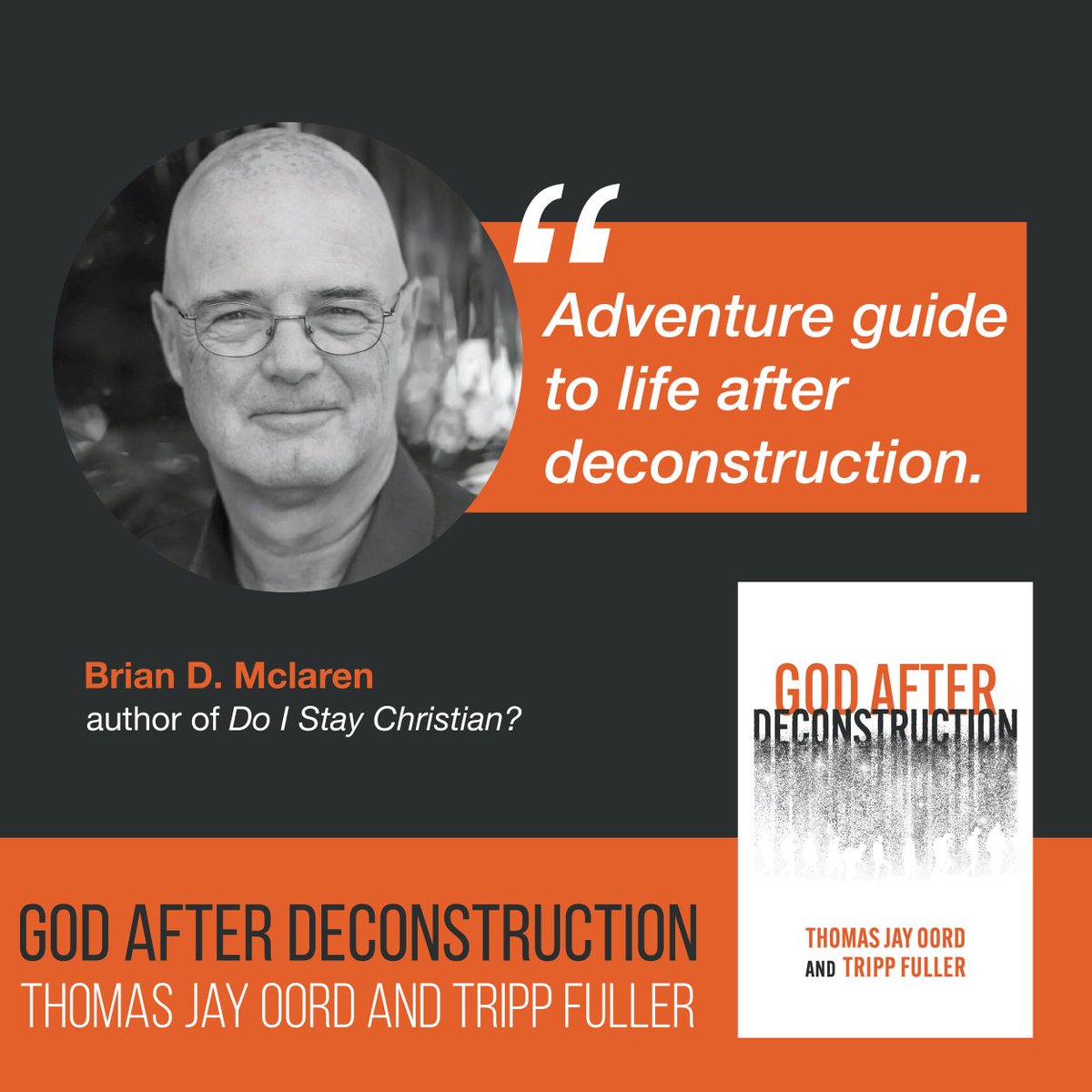 Tripp Fuller and I want to thank @brianmclaren for his kind endorsement of God After Deconstruction! We also wish Brian the very best with his own book, Life After Doom... amazon.com/God-After-Deco…