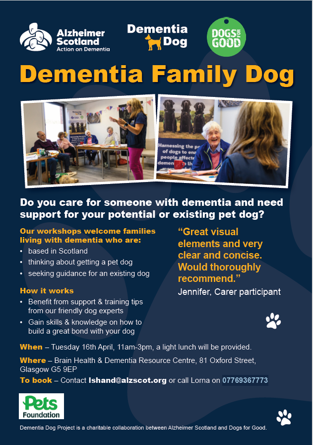 Do you care for someone with dementia & need support for your potential or existing pet dog? We are running a family dog workshop on 16 April at @alzscot Brain Health Hub & Dementia Resource Centre in Glasgow. Book a place. Contact Lorna lshand@alzscot.org or call 07769367773