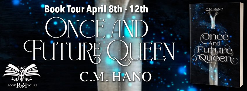 Once And Future Queen (Constellina Book 1) by C. M. Hano #BookTour Genre: Fantasy Romance rrbooktours.com/2024/04/08/boo… @rrbooktours1 @HanoCera