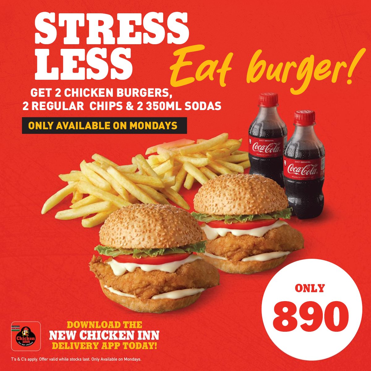 Feeling overwhelmed hii wiki?
Take a break u-refuel with a delicious meal from Chicken Inn Kenya.
Ona hii 2 Chicken Burgers, Chips & Sodas at Kes 890 bob.
#InaHappen #InnTheMoment #LuvDatChicken