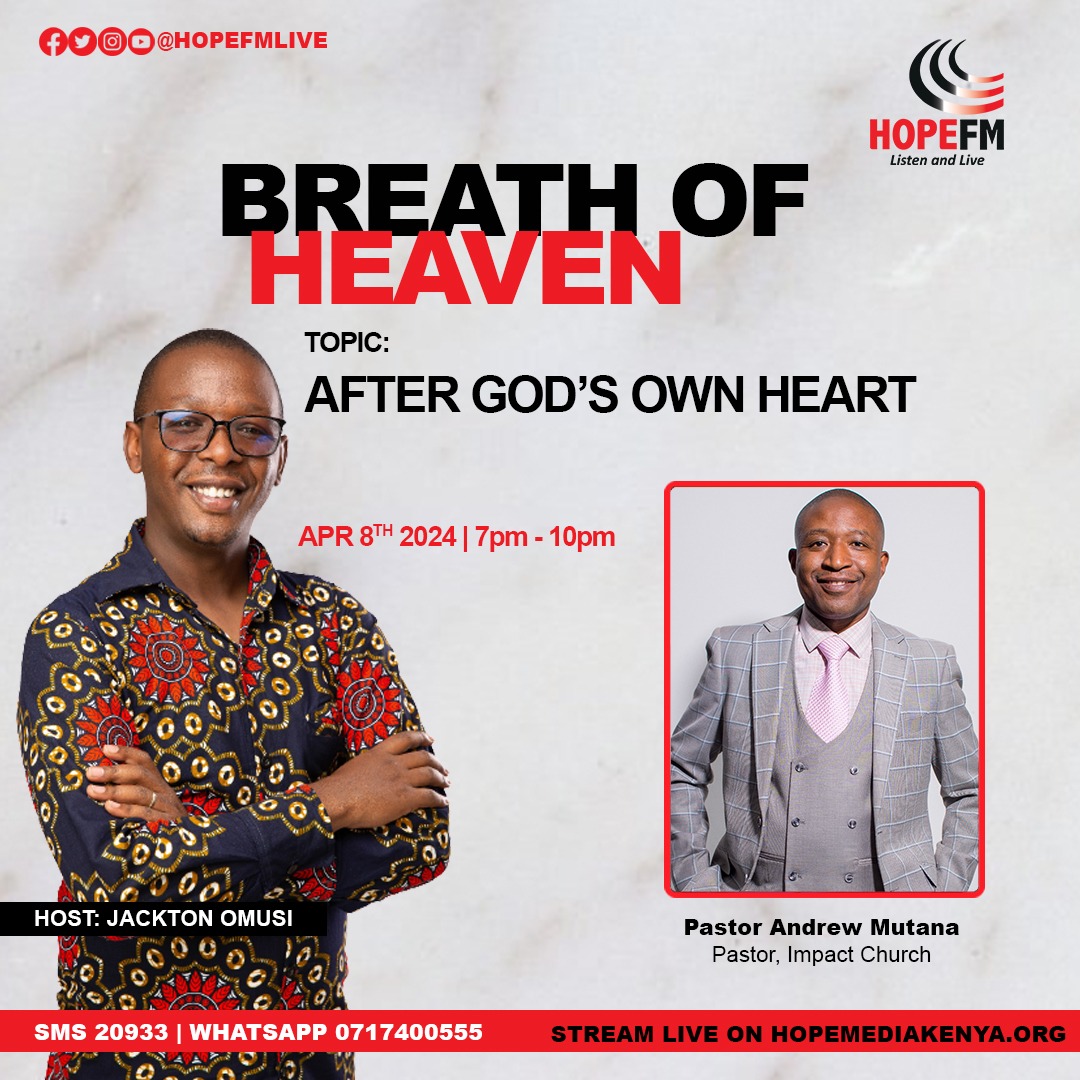 What does it mean to be after God’s Own Heart?
Pastor Andrew Mutana, from Impact Church Nairobi, joins us in the second hour to help us get a better understanding of the theme of the day.
SMS 20933, WhatsApp 0717 400555
#ReflectiveMonday #BreathOfHeaven <a href="/HopeFMLive/">Hope FM Live</a>