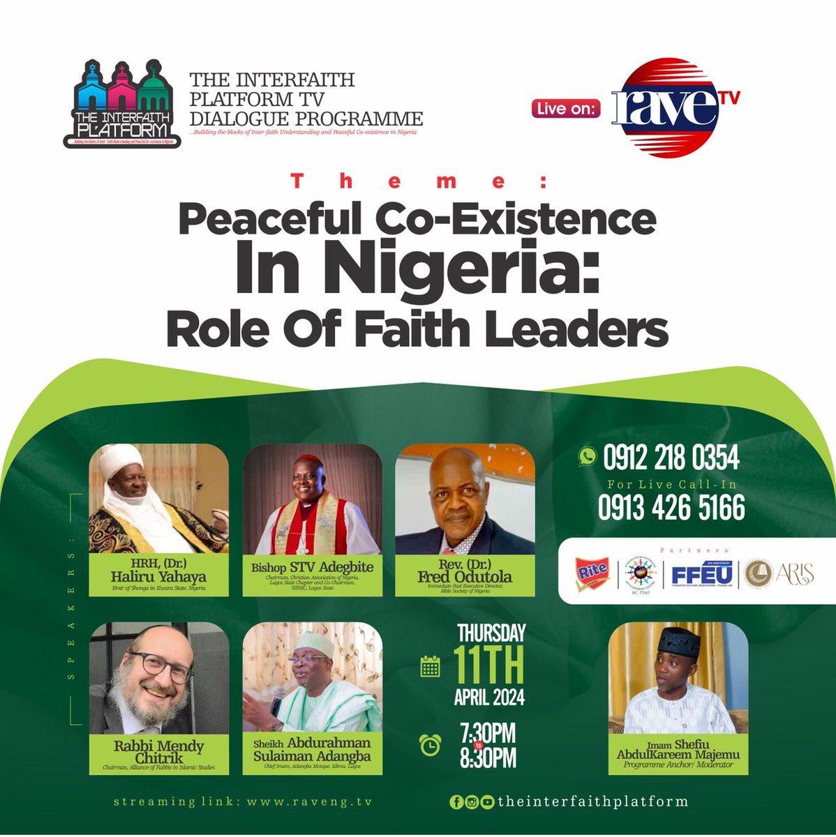 April 11 | 7:30-8:30pm, Lagos time The Interfaith platform TV Dialogue Program - an initiative led by our esteemed colleague Imam Abdulkareem Shefiu Majemu & co-sponsored by FFEU - is hosting 'Peaceful coexistence in Nigeria: Role of Religious leaders'. @RabbisAlliance @mchitrik