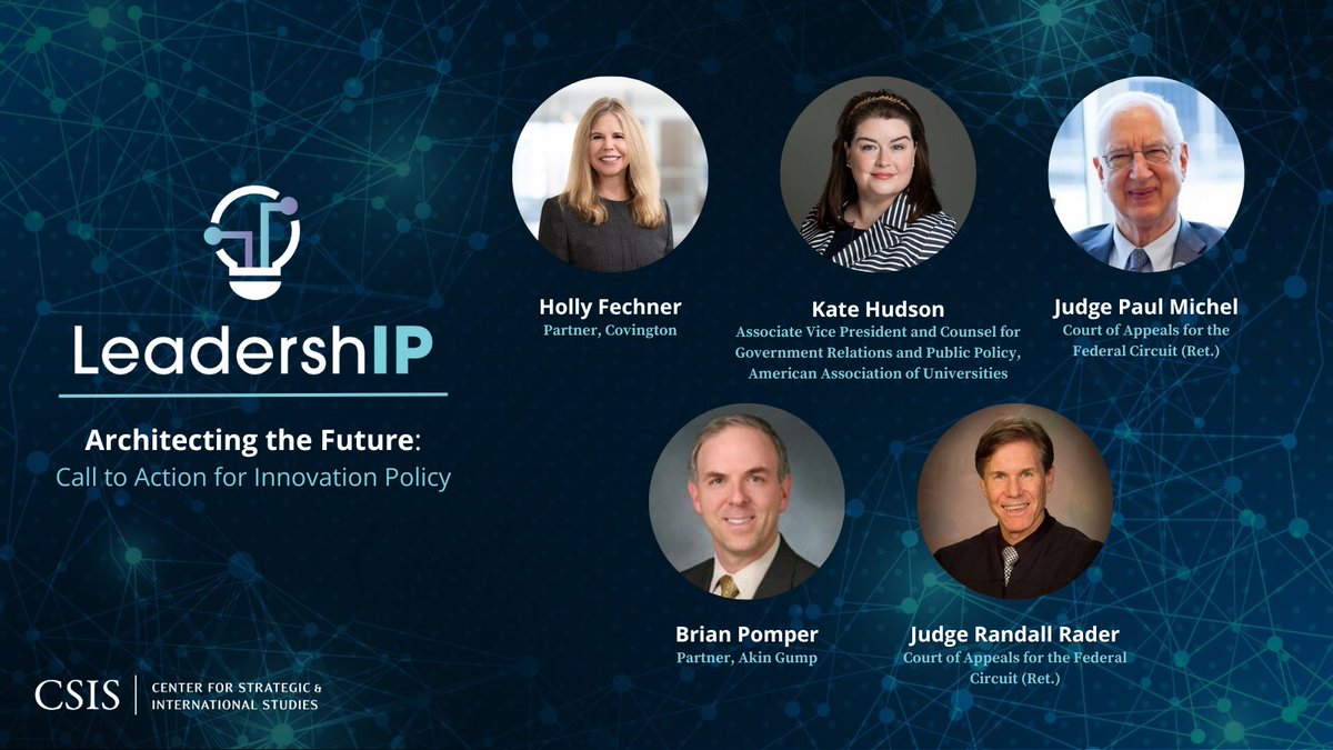TOMORROW: IA Exec Dir Brian Pomper and @Invent_Together’s @Holly_Fechner to participate in @LeadershipIP’s conference panel on “Architecting the Future: Call to Action for Innovation Policy” ⤵️ csis.org/events/leaders… #PatentsMatter @Council4IP @CSIS @CSISInnovation