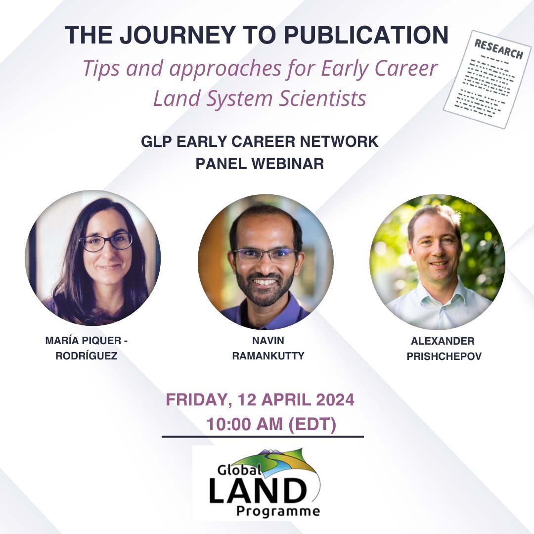 We have an exciting group of panelists to share and discuss key aspects of academic publishing! Join us on Apr 12 (10 am EDT). @NRamankutty @prial78 @MariaPiquerR Register here: umd.zoom.us/meeting/regist… Join our ECN Slack Channel for more updates: crm.glp.earth/civicrm/mailin…