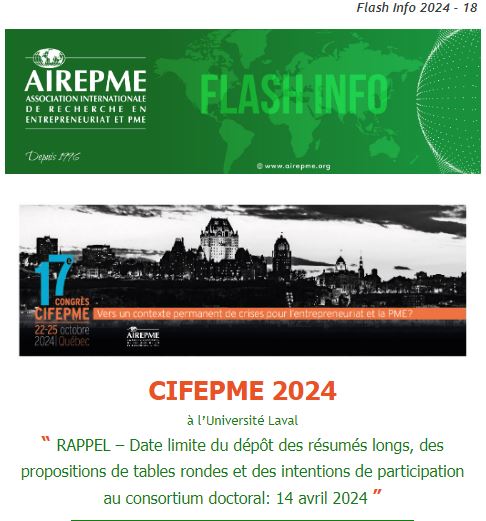 ❗❗J-6 Date Limite de Soumissions 14 avril 2024❗❗

🌟17e CIFEPME "Vers un contexte permanent de crises pour l’entrepreneuriat et la PME ?" à Québec 22-25 octobre 2024🌟

📅 Date limite pour les dépôts des communications: 14 avril 2024❗❗

👉 Soumission cifepme2024.sciencesconf.org