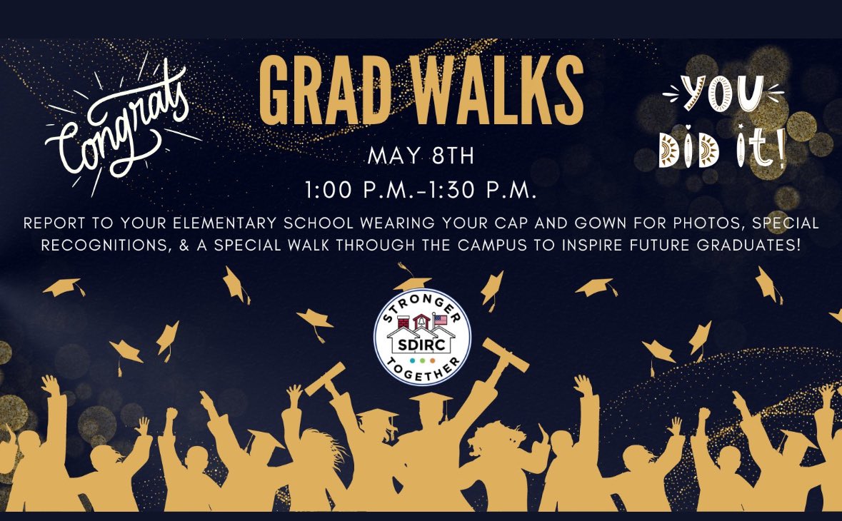 Grad Walks May 8th