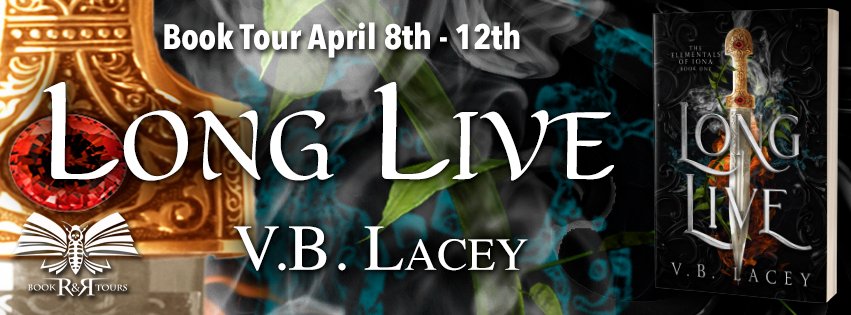 Book Tour: Long Live: An Elemental Magic Fantasy Romance by V.B. Lacey  rrbooktours.com/2024/04/08/boo… via @rrbooktours1 #RRBookTours