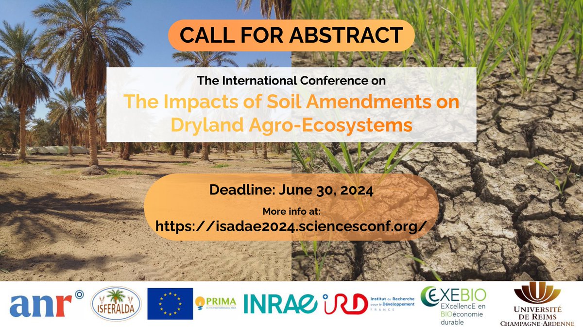 📢 CALL FOR ABSTRACT
🌍 International Conference on the Impacts of Soil Amendments on Dryland Agro-Ecosystems (ISADAE 2024)
📑 Opportunity to publish in a Scopus indexed Proceeding and in a Special issue

#ISADAE2024 #SoilAmendments #Dryland #Conference #Soil #Biochar