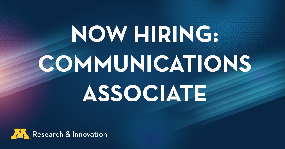 The Research and Innovation Office is hiring a communications associate! Are you an enthusiastic storyteller eager to be a part of an organization that improves the lives of Minnesotans and people around the world? Find the job at hr.umn.edu/Jobs/Find-Job. Job ID is 360512