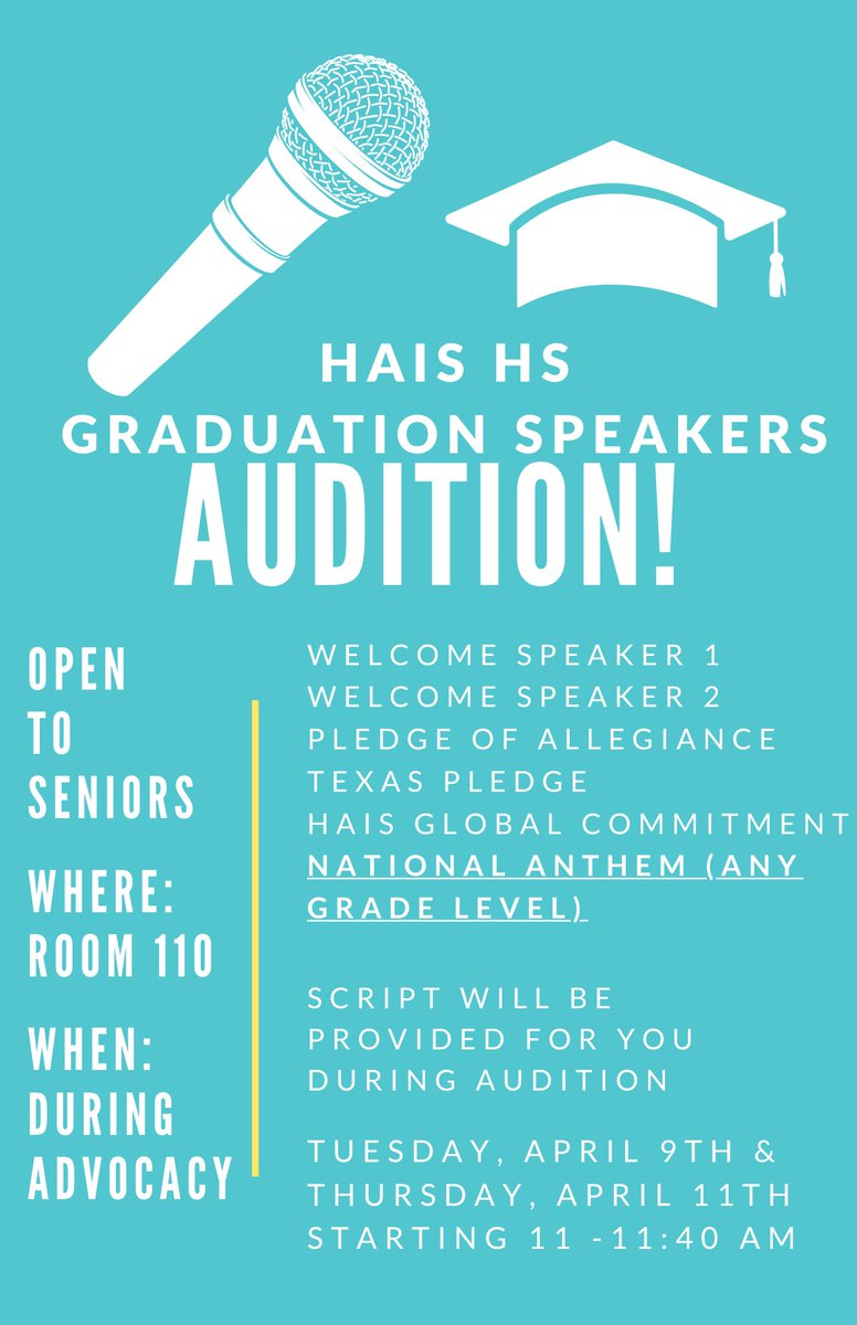 Reminder @HAIS_ECHS SENIORS and SINGERS--- auditions for graduation speakers and performer of the National Anthem will take place on April 9th and April 11th during 12th grade ADVOCACY in ROOM 110. Please share! <3