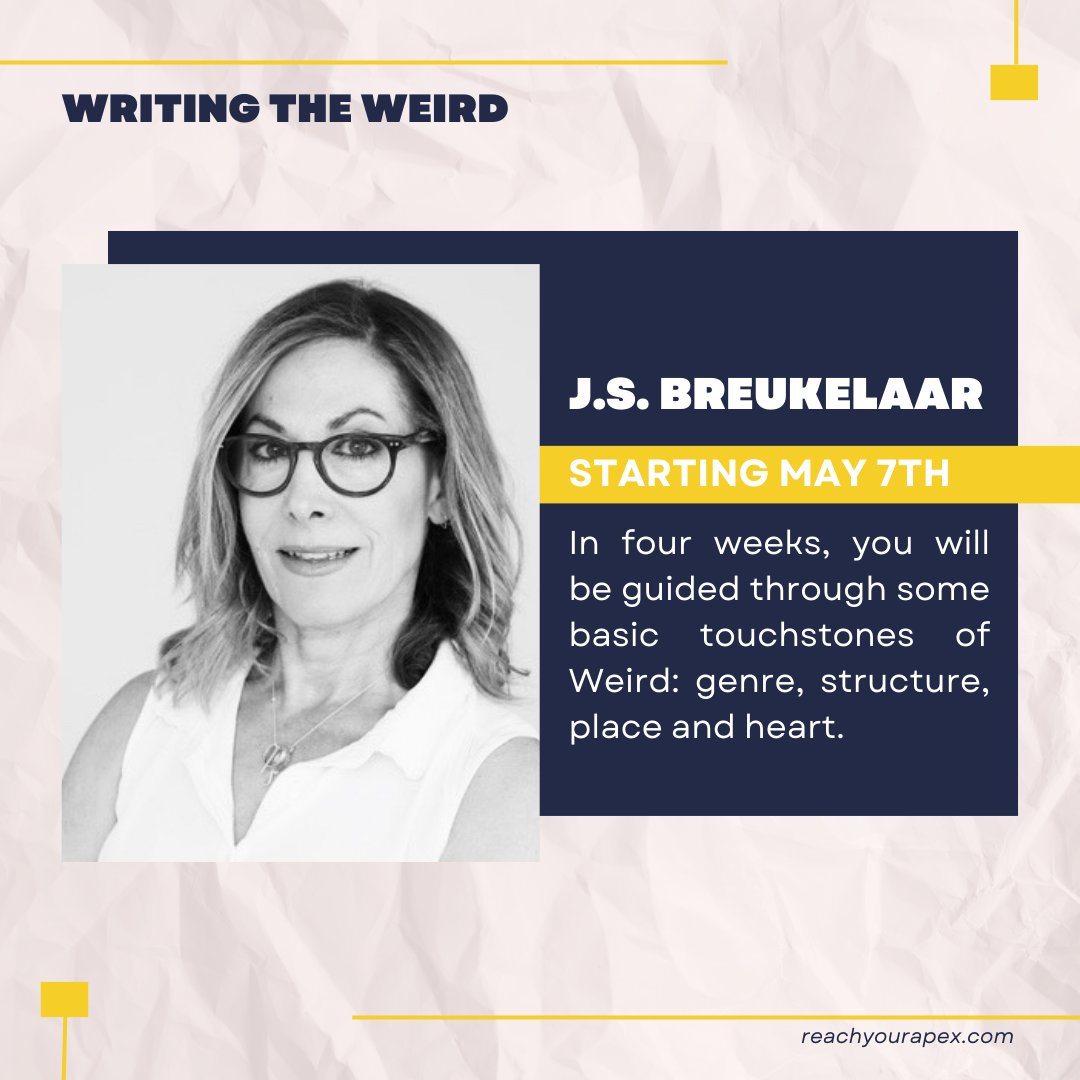 We've got a new multi-course workshop coming! Writing the Weird will be taught by @jsbreukelaar and will explore some basic touchstones of Weird: genre, structure, place and heart. Sign up today! reachyourapex.com/product/writin…