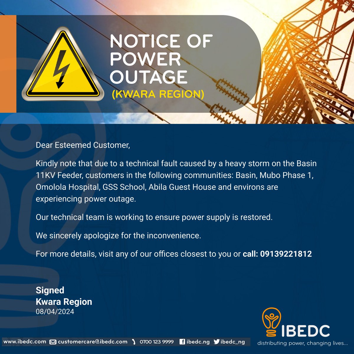 Notice of Power Outage #ibedc #poweroutage #notice #Kwara #distributingpower #changinglives