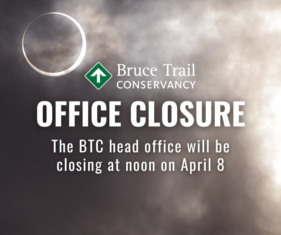It's eclipse day!🌑 To celebrate this once-in-a-lifetime event and to avoid the chaos on the roads, the BTC head office will be closing at noon today. Wishing everyone clear skies for their eclipse-viewing experience!🕶️ #brucetrail #eclipse